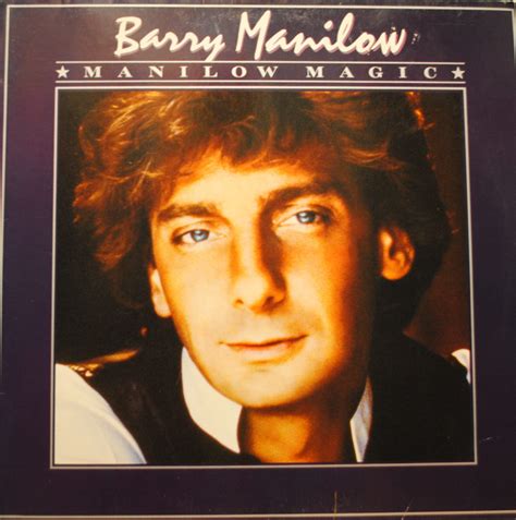 The Magical Aura Surrounding Barry Manilow's Songs